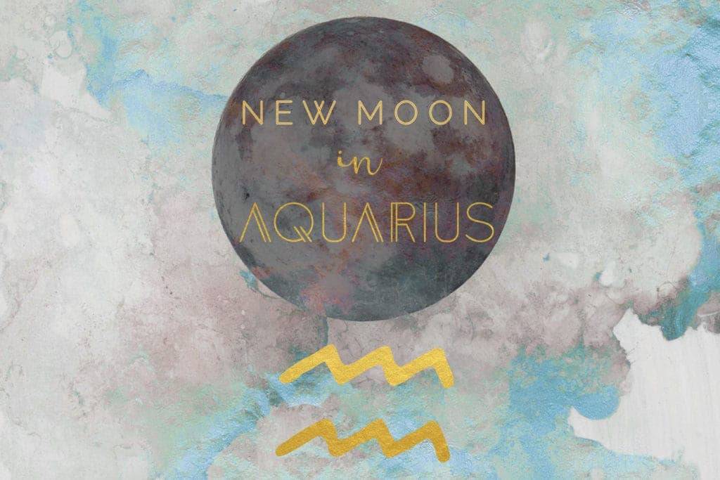New Moon in Aquarius, February 4, 2019